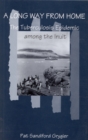 A Long Way from Home : The Tuberculosis Epidemic among the Inuit Volume 2 - Book