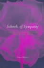 Schools of Sympathy : Gender and Identification Through the Novel - Book