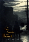 The Thin Smoke of the Heart : Volume 6 - Book