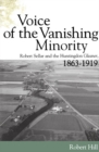 Voice of the Vanishing Minority : Robert Sellar and the Huntingdon Gleaner, 1863-1919 - Book