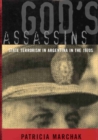 God's Assassins : State Terrorism in Argentina in the 1970s - Book