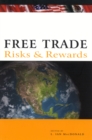Free Trade : Risks and Rewards - Book