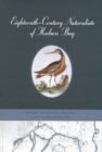 Eighteenth-Century Naturalists of Hudson Bay : Volume 34 - Book