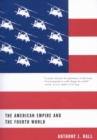 The American Empire and the Fourth World : The Bowl With One Spoon, Part One Volume 35 - Book