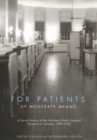 For Patients of Moderate Means : A Social History of the Voluntary Public General Hospital in Canada, 1890-1950 Volume 13 - Book