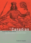 The Canadian Federalist Experiment : From Defiant Monarchy to Reluctant Republic - Book