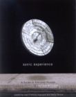 Sonic Experience : A Guide to Everyday Sounds - Book