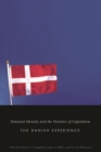 National Identity and the Varieties of Capitalism : The Danish Experience Volume 3 - Book