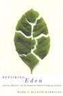 Repairing Eden : Humility, Mysticism, and the Existential Problem of Religious Diversity - Book