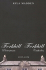 Forkhill Protestants and Forkhill Catholics, 1787-1858 : Volume 33 - Book