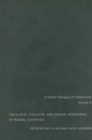 Legislative, Executive, and Judicial Governance in Federal Countries : Volume 3 Volume 3 - Book
