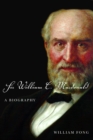 Sir William C. Macdonald : A Biography - Book