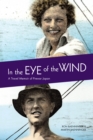 In the Eye of the Wind : A Travel Memoir of Prewar Japan Volume 10 - Book