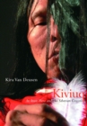 Kiviuq : An Inuit Hero and His Siberian Cousins Volume 54 - Book