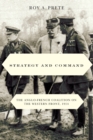 Strategy and Command : The Anglo-French Coalition on the Western Front, 1914 - Book