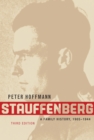 Stauffenberg : A Family History, 1905-1944, Third Edition - Book