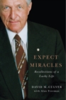Expect Miracles : Recollections of a Lucky Life Volume 19 - Book