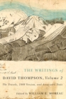 The Writings of David Thompson, Volume 2 : The Travels, 1848 Version, and Associated Texts - Book