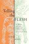 Telling the Flesh : Life Writing, Citizenship, and the Body in the Letters to Samuel Auguste Tissot Volume 44 - Book