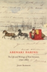 Abenaki Daring : The Life and Writings of Noel Annance, 1792-1869 Volume 88 - Book