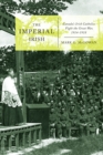The Imperial Irish : Canada's Irish Catholics Fight the Great War, 1914-1918 Volume 2 - Book