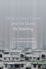 China's Urban Future and the Quest for Stability - Book