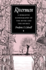 Rivermen : A Romantic Iconography of the River and the Source - eBook