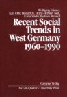 Recent Social Trends in West Germany, 1960-1990 - eBook