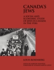 Canada's Jews : A Social and Economic Study of Jews in Canada in the 1930s - eBook