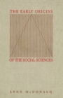 Early Origins of the Social Sciences - eBook