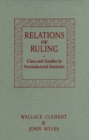 Relations of Ruling : Class and Gender in Postindustrial Societies - eBook