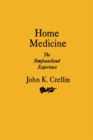 Home Medicine : The Newfoundland Experience - eBook