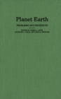 Planet Earth : Problems and Prospects - eBook