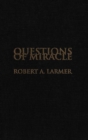 Questions of Miracle - eBook