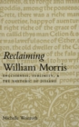 Reclaiming William Morris : Englishness, Sublimity, and the Rhetoric of Dissent - eBook