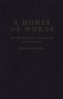 House of Words : Jewish Writing, Identity, and Memory - eBook