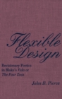 Flexible Design : Revisionary Poetics in Blake's Vala or The Four Zoas - eBook