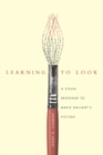 Learning to Look : A Visual Response to Mavis Gallant's Fiction - eBook
