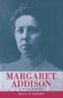 Margaret Addison : A Biography - eBook
