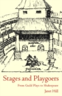 Stages and Playgoers : From Guild Plays to Shakespeare - eBook