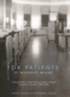 For Patients of Moderate Means : A Social History of the Voluntary Public General Hospital in Canada, 1890-1950 - eBook