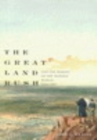 Great Land Rush and the Making of the Modern World, 1650-1900 - eBook