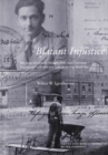 Blatant Injustice : The Story of a Jewish Refugee from Nazi Germany Imprisoned in Britain and Canada during World War II - eBook