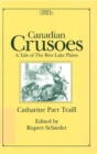 Canadian Crusoes : A Tale of the Rice Lake Plains - eBook