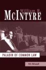 William R. McIntyre : Paladin of Common Law - eBook
