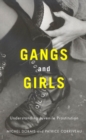 Gangs and Girls : Understanding Juvenile Prostitution - eBook