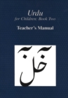 Urdu for Children, Book II, Teacher's Manual : Teacher's Manual - eBook