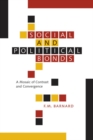 Social and Political Bonds : A Mosaic of Contrast and Convergence - eBook
