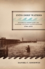 Into Deep Waters : Evangelical Spirituality and Maritime Calvinistic Baptist Ministers, 1790-1855 - eBook