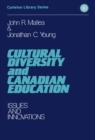 Cultural Diversity and Canadian Education : Issues and Innovations - eBook